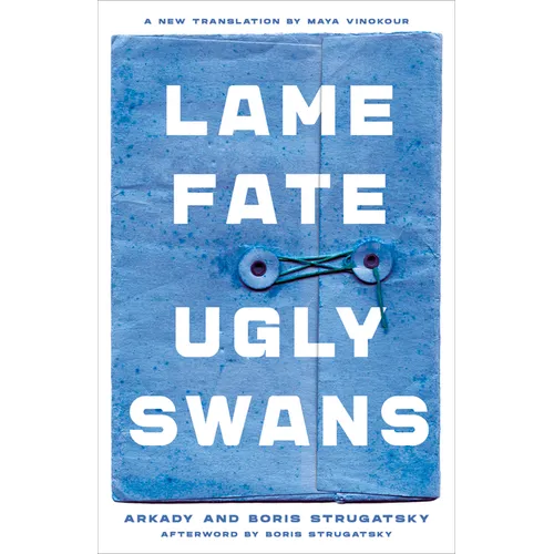 Lame Fate Ugly Swans: Volume 36