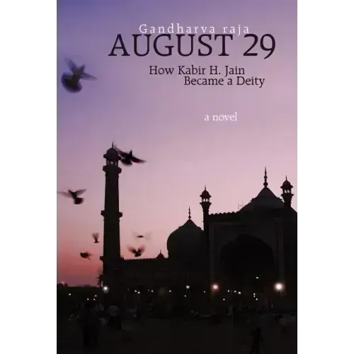 August 29: How Kabir H. Jain Became a Deity