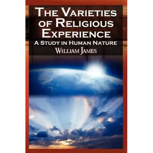 The Varieties of Religious Experience