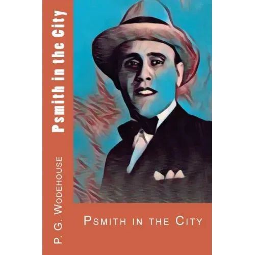 Psmith in the City