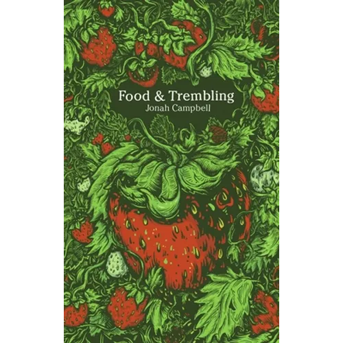Food & Trembling