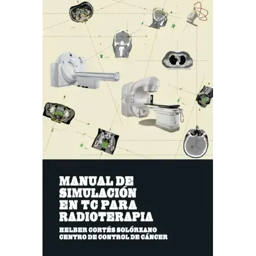 Manual de Simulacion en TC para Radioterapia