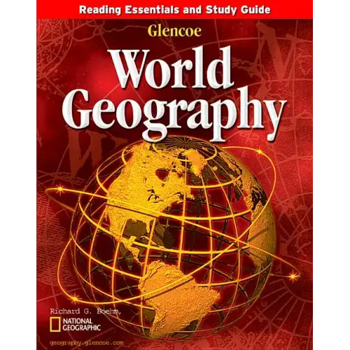 Glencoe World Geography Reading Essentials and Study Guide Student Workbook