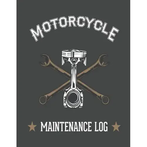 Piston and Wrench Motorcycle Maintenance Log
