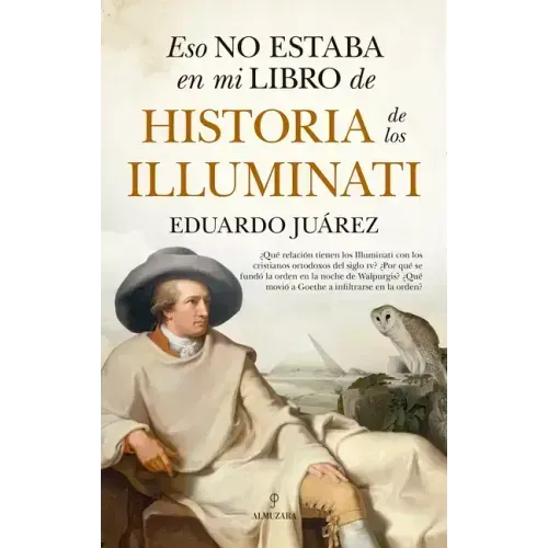 Eso No Estaba En Mi Libro de Historia de Los Iluminati
