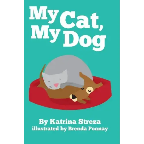 My Cat, My Dog