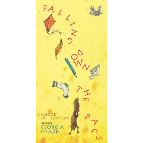 Falling Down the Page: A Book of List Poems