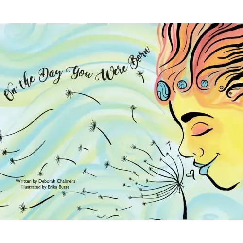 On The Day You Were Born