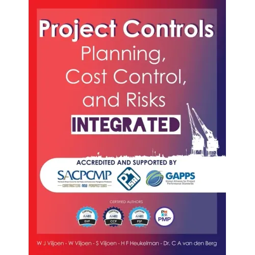 Project Controls - Planning, Cost Control, and Risks Integrated