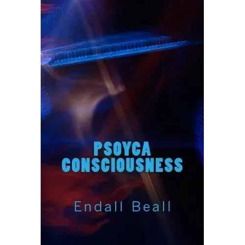 Psoyca Consciousness
