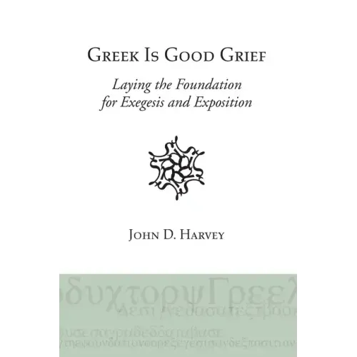 Greek is Good Grief
