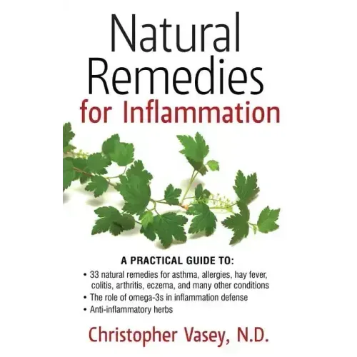Natural Remedies for Inflammation
