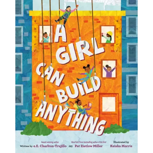 A Girl Can Build Anything