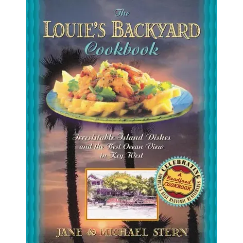Louie's Backyard Cookbook Softcover