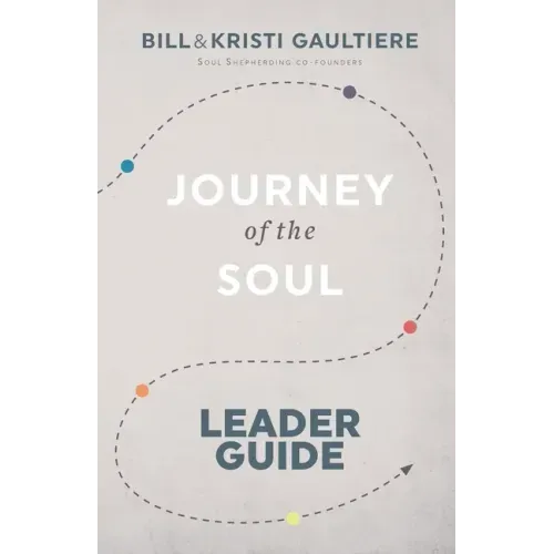 Journey of the Soul: Leader Guide