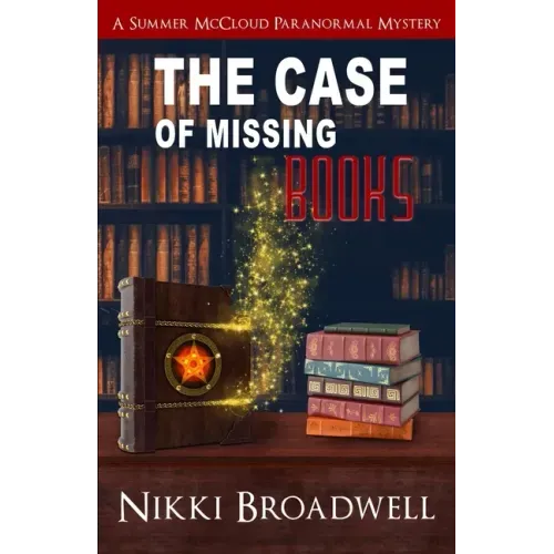 The Case of Missing Books: a Summer McCloud paranormal mystery