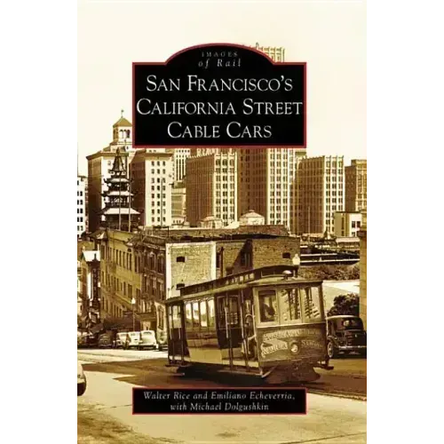 San Francisco's California Street Cable Cars