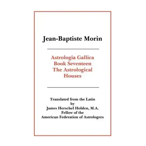 Astrologia Gallica Book 17