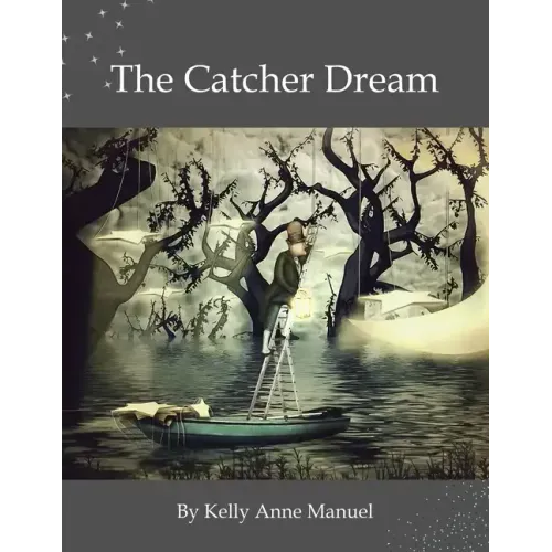 The Catcher Dream