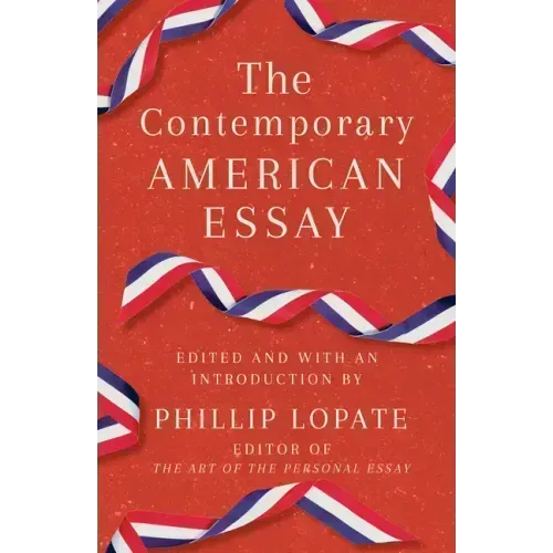 The Contemporary American Essay