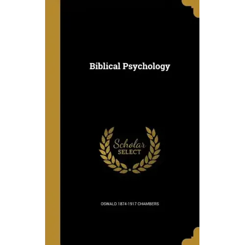 Biblical Psychology