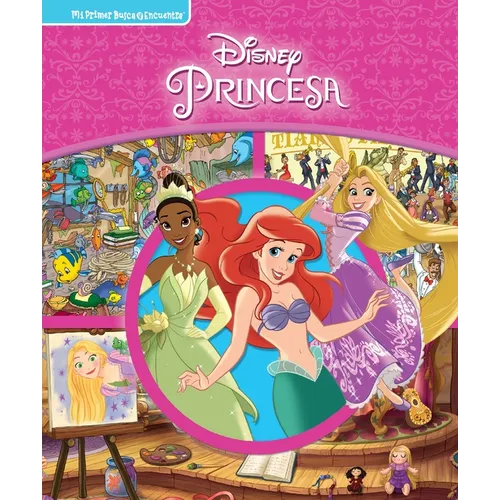 Disney Princesa (Disney Princess): Mi Primer Busca Y Encuentra (First Look and Find)