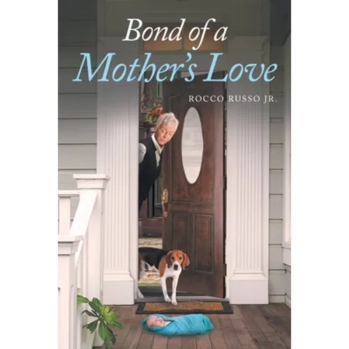 Bond of a Mother's Love