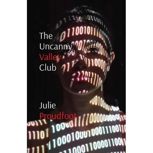 The Uncanny Valley Club: Where all your dreams come true
