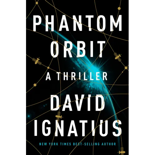 Phantom Orbit: A Thriller