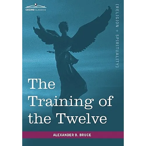 The Training of the Twelve