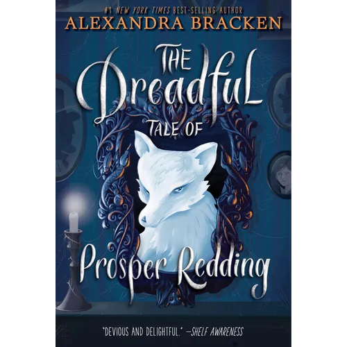 The Dreadful Tale of Prosper Redding-The Dreadful Tale of Prosper Redding, Book 1