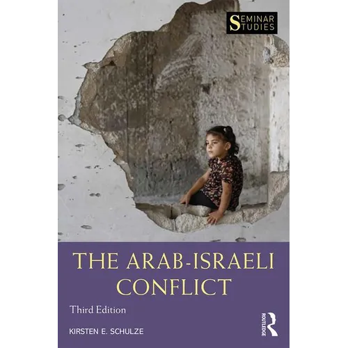 The Arab-Israeli Conflict
