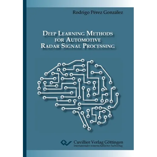 Deep Learning Methods for Automotive Radar Signal Processing