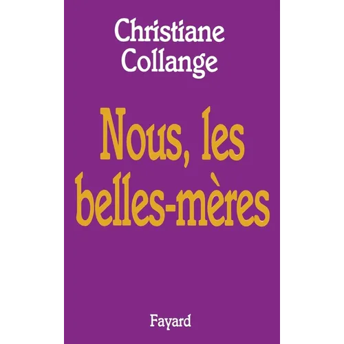 Nous, les belles mères
