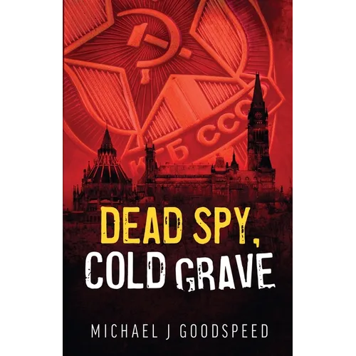 Dead Spy, Cold Grave
