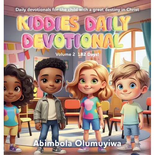 Kiddies Daily Devotional: Volume 2