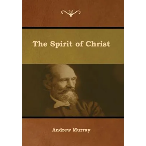 The Spirit of Christ