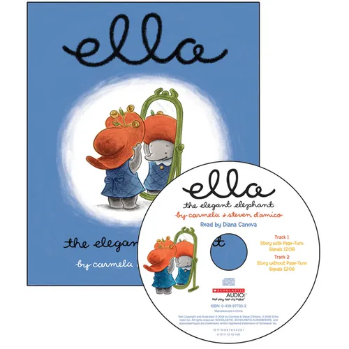 Ella the Elegant Elephant [With Audio CD]
