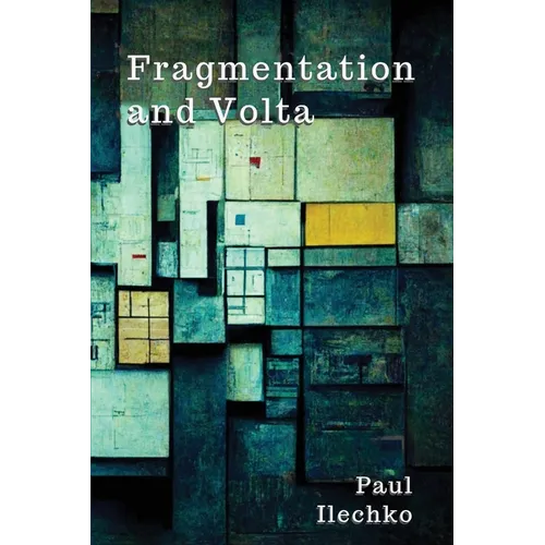 Fragmentation and Volta