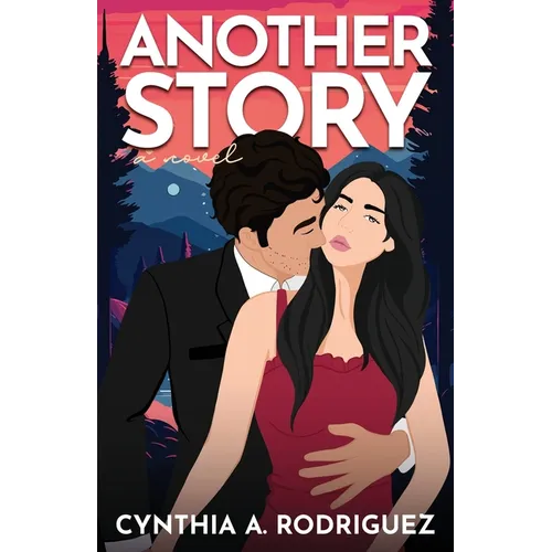 Another Story: a Small-Town Romance