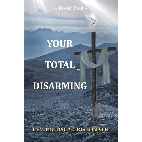 Your Total Disarming: Book 2
