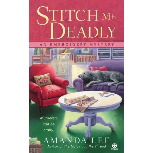 Stitch Me Deadly