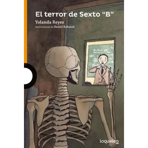 El Terror de Sexto B