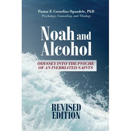 Noah and Alcohol