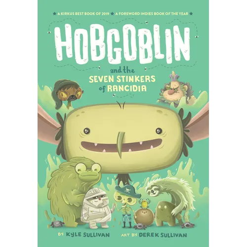 Hobgoblin and the Seven Stinkers of Rancidia