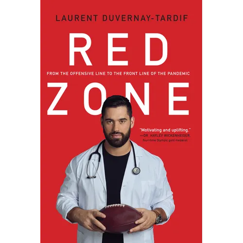 Red Zone: From the Offensive Line to the Front Line of the Pandemic