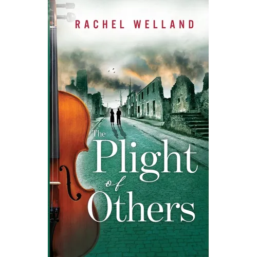 The Plight of Others
