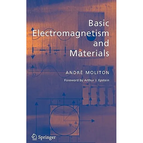 Basic Electromagnetism and Materials