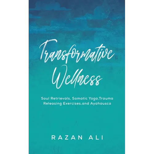 Transformative Wellness