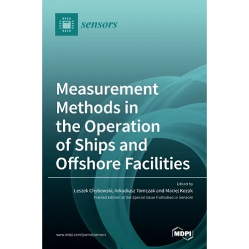 Measurement Methods in the Operation of Ships and Offshore Facilities